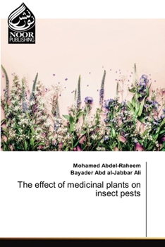 The effect of medicinal plants on insect pests
