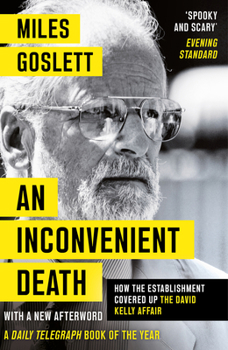 Paperback An Inconvenient Death: How the Establishment Covered Up the David Kelly Affair Book