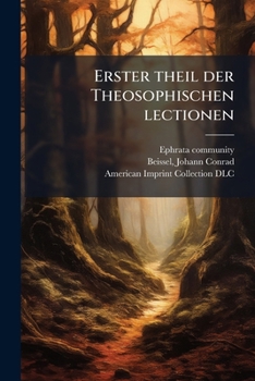 Paperback Erster theil der Theosophischen lectionen [German] Book