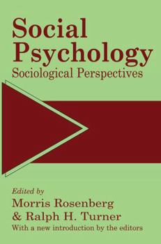 Hardcover Social Psychology: Sociological Perspectives Book