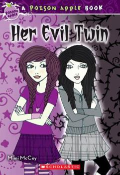 Paperback Her Evil Twin Book