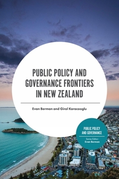 Hardcover Public Policy and Governance Frontiers in New Zealand Book