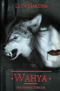 Paperback Wahya - Paranormal Thriller [Italian] Book