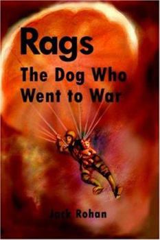Paperback Rags, the Dog Who Went to War Book