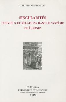 Paperback Singularites: Individus Et Relations Dans Le Systeme de Leibniz [French] Book