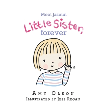 Paperback Meet Jasmin Little Sister, Forever Book
