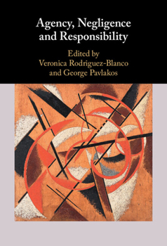 Hardcover Agency, Negligence and Responsibility Book