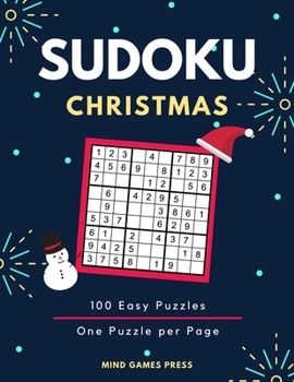 Paperback Christmas Sudoku: 100 Easy and Festive Sudoku Puzzles in One Puzzle per Page Large Print [Large Print] Book