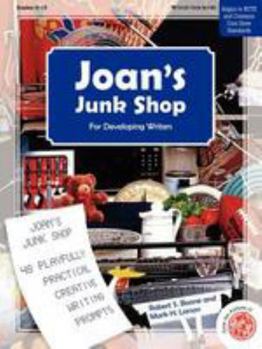 Paperback Joan's Junk Shop: 48 Playfully Practical Creative Writing Prompts Book