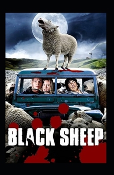 Paperback The Black Sheep: illustrated Edtion Book
