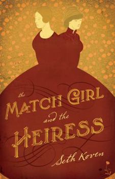 Hardcover The Match Girl and the Heiress Book