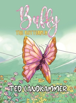 Hardcover Buffy The Butterfly Book