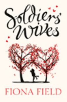 Soldiers' Wives - Book #1 of the Soldier's Wives