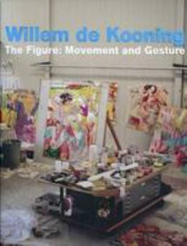 Hardcover Willem De Kooning - the Figure Book