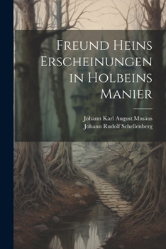 Paperback Freund Heins Erscheinungen in Holbeins Manier [German] Book