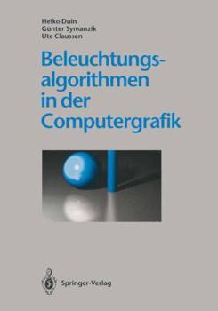 Paperback Beleuchtungsalgorithmen in Der Computergrafik [German] Book