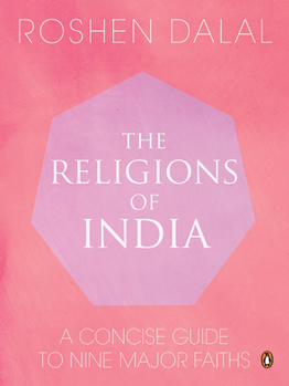 Paperback Religions of India: A Concise Guide to Nine Major Faiths Book