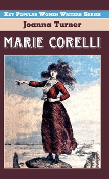 Marie Corelli (Key Popular Women Writers)