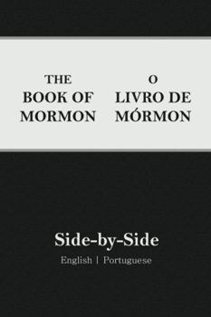 Paperback Book of Mormon Side-by-Side: English | Portuguese (2nd Edition) [Portuguese] Book