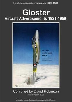 Paperback Gloster Aircraft Advertisements 1921 - 1959 Book