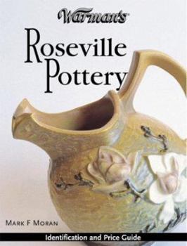 Paperback Warman's Roseville Pottery: Identification and Price Guide Book