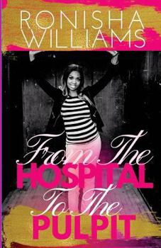 Paperback From the Hospital to the Pulpit Book