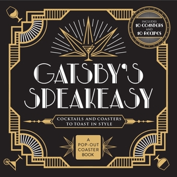 Board book Gatsby's Speakeasy: Cocktails and Coasters to Toast in Style Book