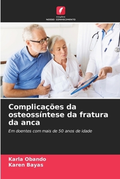 Paperback Complicações da osteossíntese da fratura da anca [Portuguese] Book