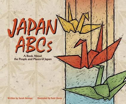 Hardcover Japan ABCs: A Book about the People and Places of Japan Book