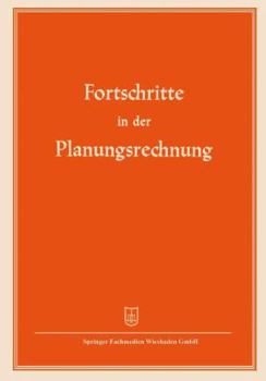 Paperback Fortschritte in Der Planungsrechnung [German] Book