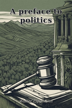 A preface to politics