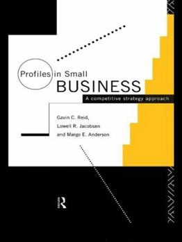 Paperback Profiles in Small Business: A Competitive Strategy Approach Book