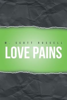 Paperback Love Pains Book