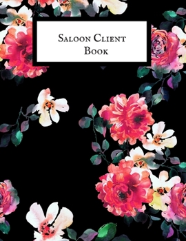 Paperback Saloon Client Book: Smart A-Z Alphabetical Client Tracker- Professional Business To do list Book for Hair Stylist, Therapist & Nails Styli Book