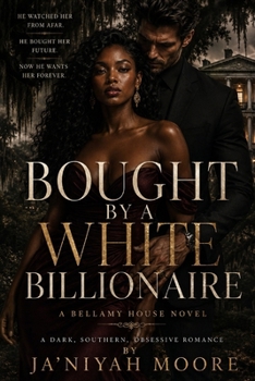 Paperback Bought by the White Billionaire: A Southern Gothic BWWM Romance Book