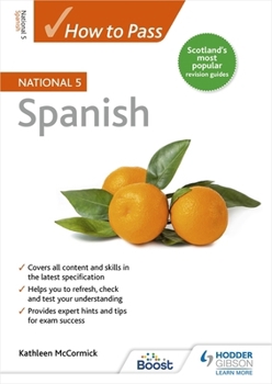 Paperback How to Pass National 5 Spanish Book