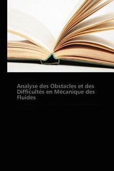 Paperback Analyse Des Obstacles Et Des Difficultés En Mécanique Des Fluides [French] Book