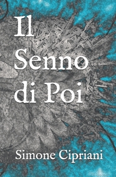 Paperback Il Senno di Poi [Italian] Book