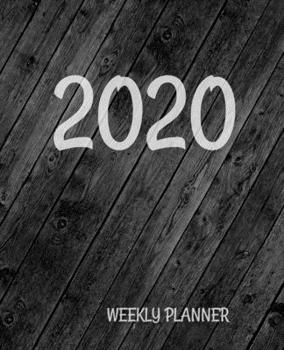 Paperback 2020 Weekly Planner: 2020 Calendar with Weekly and Monthly Planner Pages Book