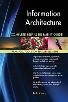 Paperback Information Architecture Complete Self-Assessment Guide Book