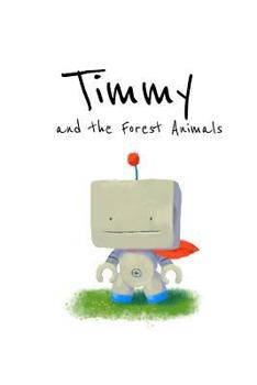 Paperback Timmy and the forest animals Book