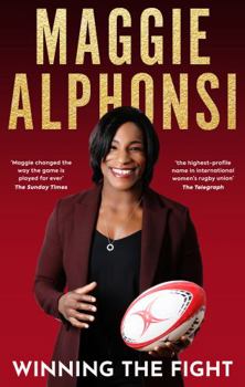 Hardcover Polaris Publishing Limited Maggie Alphonsi Winning the Fight My Autobiography. Book