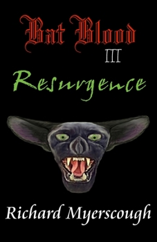 Paperback Bat Blood III - Resurgence Book