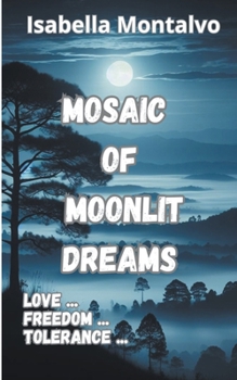Paperback Mosaic of Moonlit Dreams Book