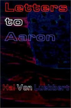 Paperback Letters to Aaron Book