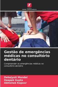Gestão de emergências médicas no consultório dentário