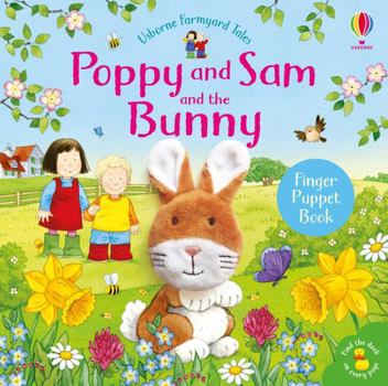 Poppy and Sam and the Bunny (Poppy and Sam Finger Puppet) (Farmyard Tales Poppy and Sam) - Book  of the Poppy and Sam