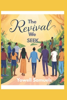 Paperback The REVIVAL We SEEK Book
