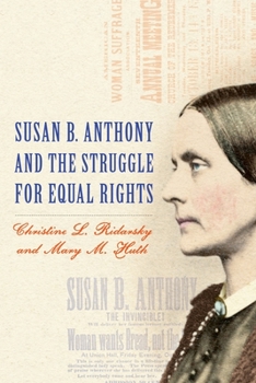 Hardcover Susan B. Anthony and the Struggle for Equal Rights Book