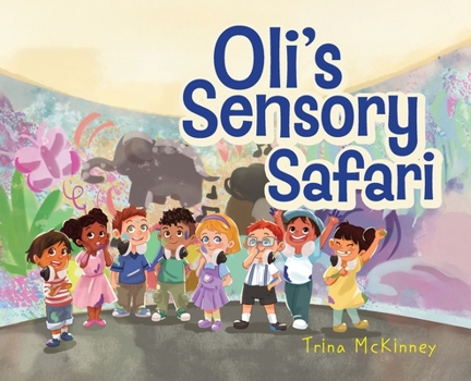 Hardcover Oli's Sensory Safari Book
